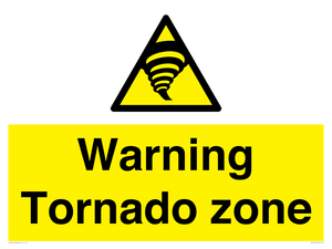 Warning Tornado zone